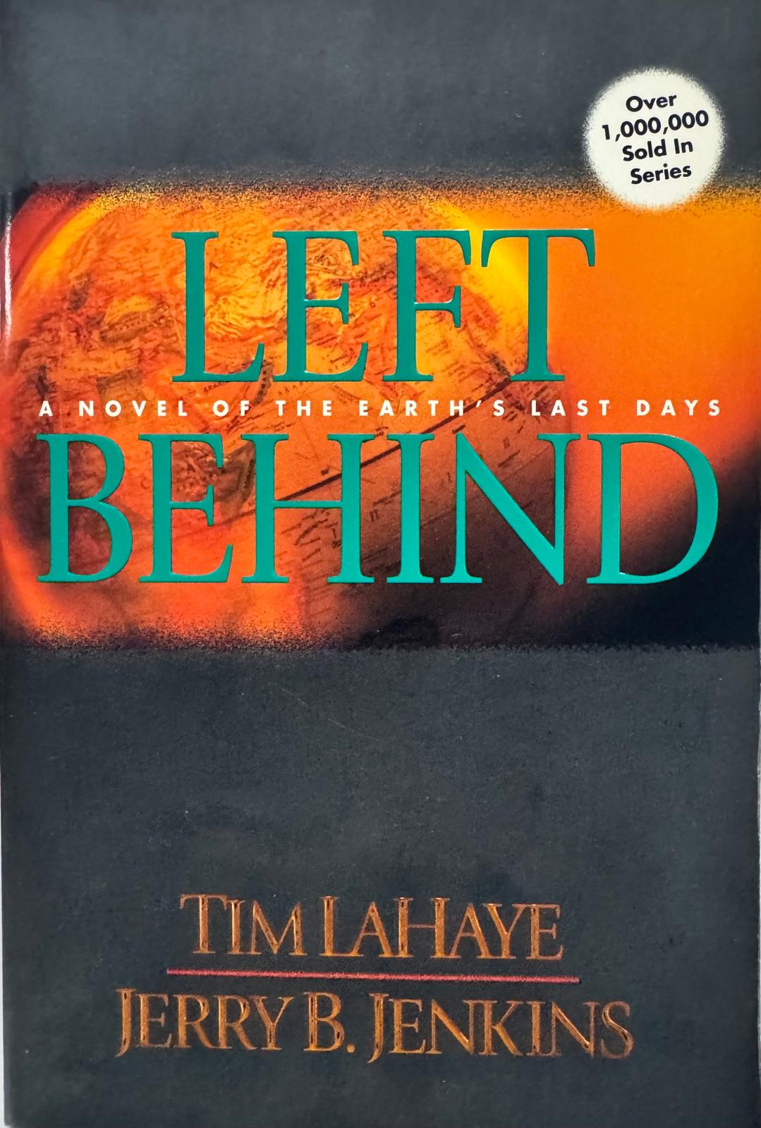LEFT BEHIND. Tim LaHaye-Jerry B. Jenkins. Book from our library now available (#1 in the LEFT BEHING series). English edition.