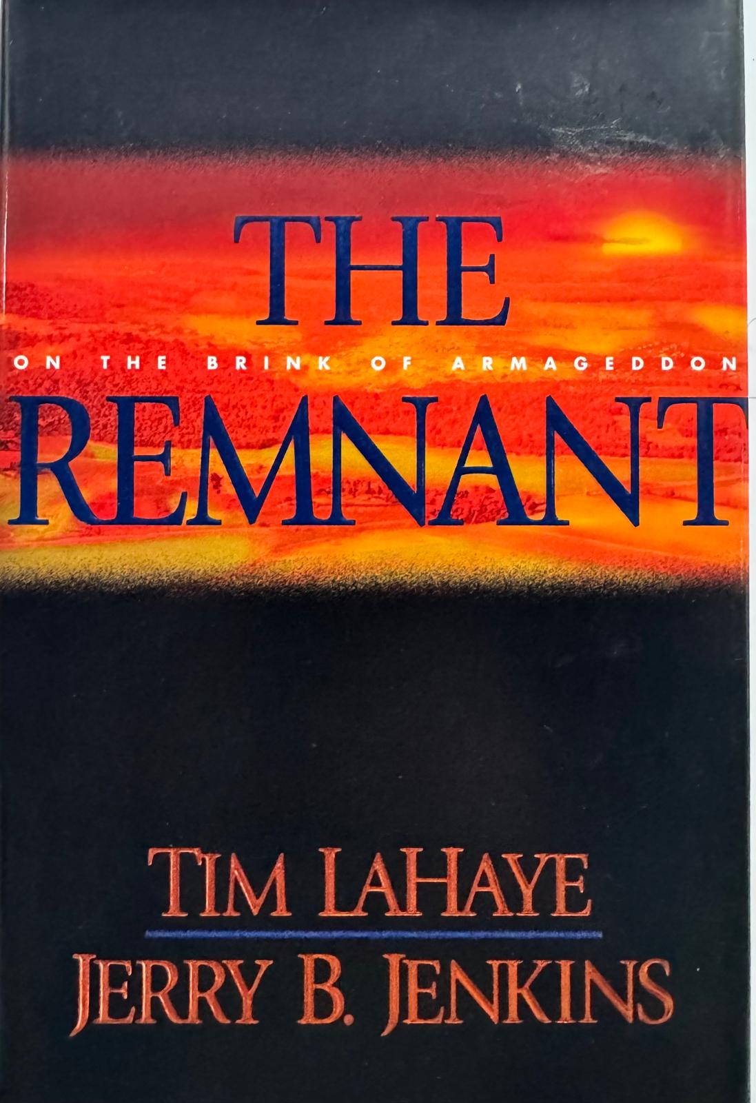 THE REMNANT. Tim LaHaye - Jerry B. Jenkins. Book from our library now available (#10 in the LEFT BEHING series). English edition.