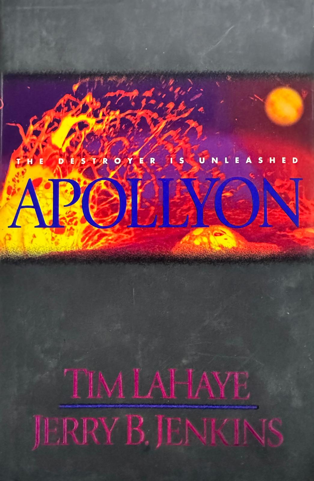 APOLLYON. Tim LaHaye - Jerry B. Jenkins. Book from our library now available (#5 in the LEFT BEHING series). English edition.