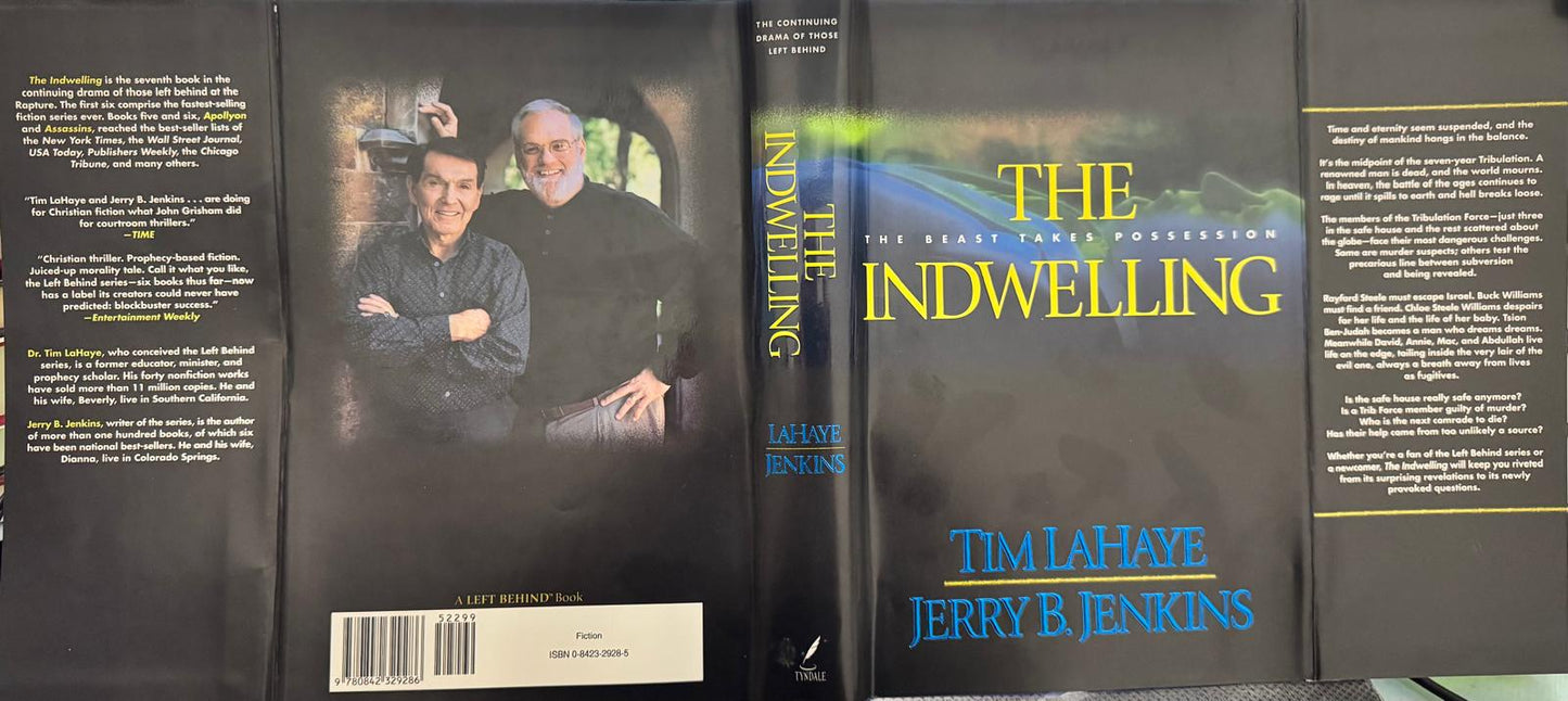 THE INDWELLING. Tim LaHaye - Jerry B. Jenkins. Book from our library now available (#7 in the LEFT BEHING series). English edition.