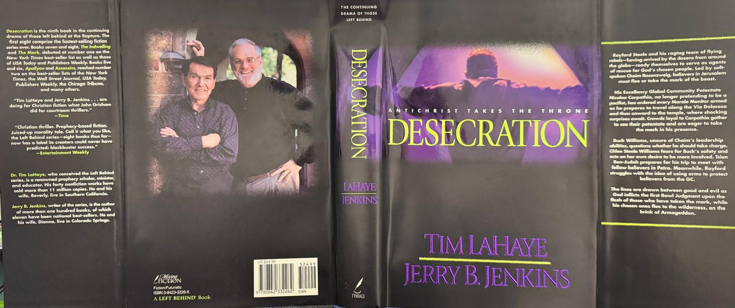 DESECRATION. Tim LaHaye - Jerry B. Jenkins. Book from our library now available (#9 in the LEFT BEHING series). English edition.
